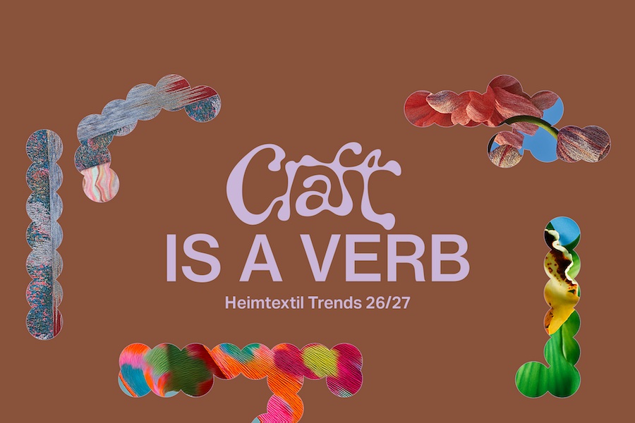 Craft is a verb Photo: © 2025 Alcova for Heimtextil Craft is a verb Photo: © 2025 Alcova for Heimtextil