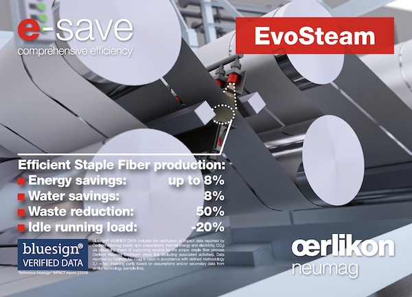 The Oerlikon Neumag EvoSteam staple fiber system was awarded the bluesign® VERIFIED DATA label last year © 2024 Oerlikon The Oerlikon Neumag EvoSteam staple fiber system was awarded the bluesign® VERIFIED DATA label last year © 2024 Oerlikon